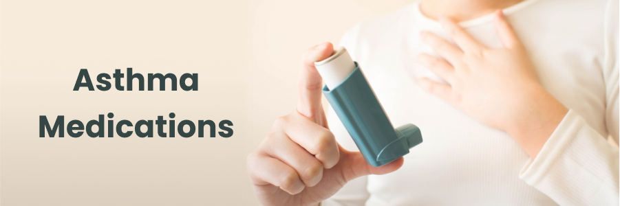 Asthma Medications