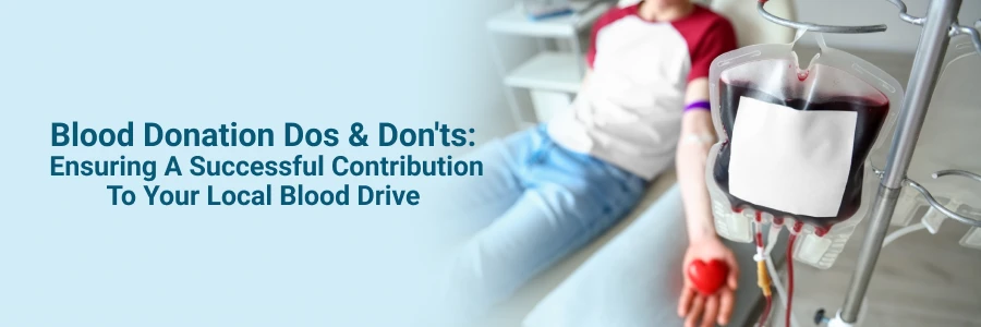 Blood Donation Dos & Don'ts