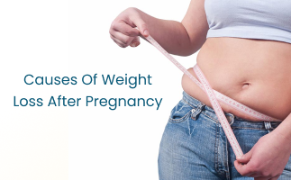 Common Causes of Weight Loss After Pregnancy