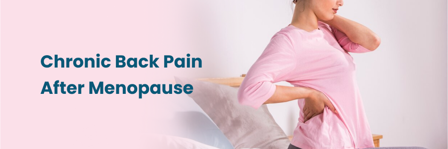 Chronic Back Pain After Menopause