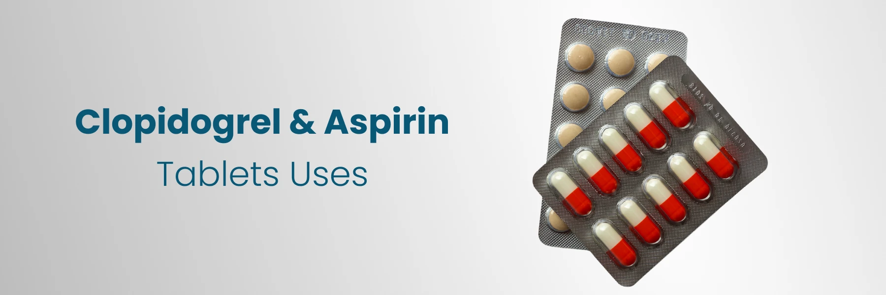 Clopidogrel And Aspirin Tablets Uses