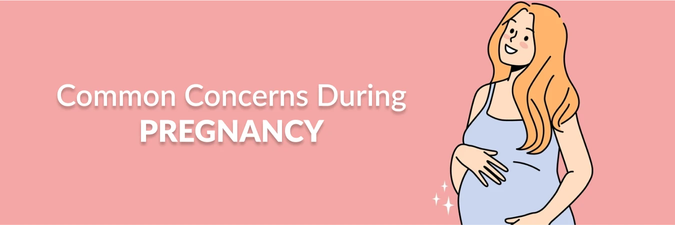 Common Concerns Pregnancy