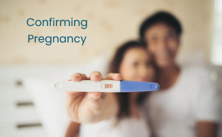 Confirming Pregnancy Signs  Required Tests