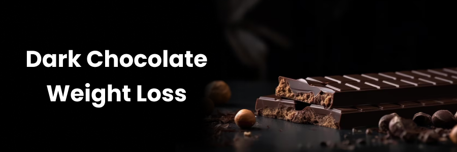 Dark Chocolate Weight Loss