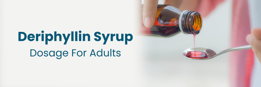 Deriphyllin Syrup Dosage For Adults