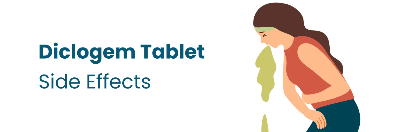 Diclogem Tablet Side Effects