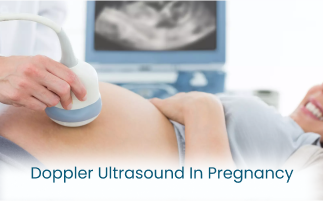 Doppler Ultrasound Pregnancy Benefits Types and Concerns