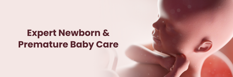 Expert Newborn and Premature Baby Care in Srikakulam