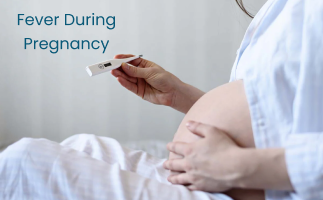 Managing Fever During Pregnancy Causes Risks  Treatments