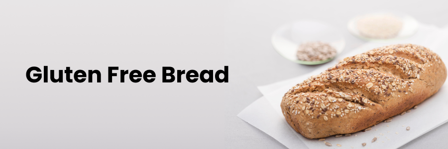 Health Benefits of Eating Gluten Free Bread