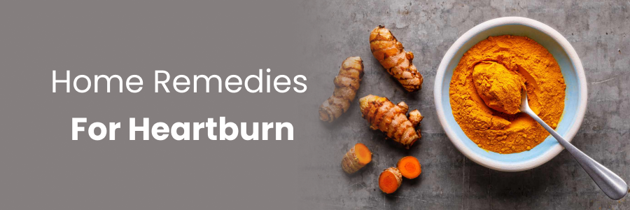 Home Remedies For Heartburn