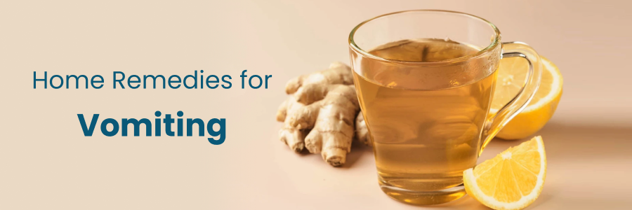 Home Remedies for Vomiting with expert advice