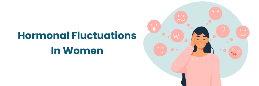 Hormonal Fluctuations In Women