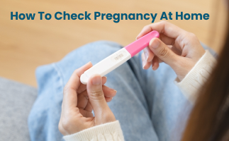 How to Check Pregnancy at Home: Simple Methods