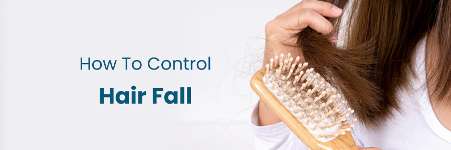 How To Control Hair Fall