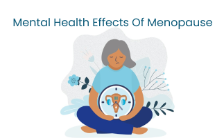 Mental Health Effects of Menopause