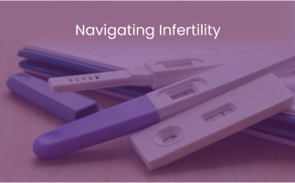 Navigating to Infertility and its Advanced Treatments 