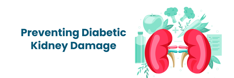 Preventing Kidney Damage in Diabetes Patients 
