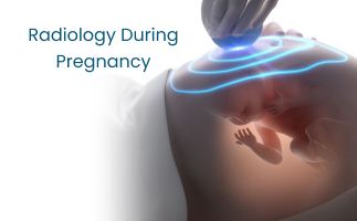 Radiology During Pregnancy Precautions and Safety