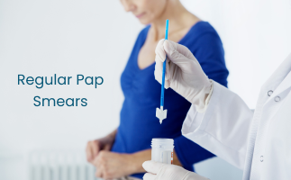 Regular Pap Smears for Cervical Cancer