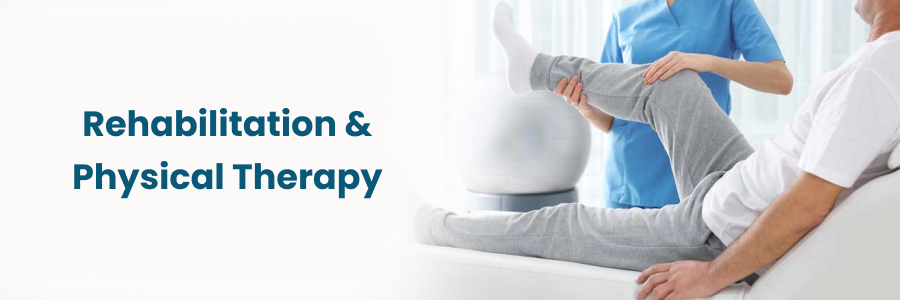 Rehabilitation and Physical Therapy: Rehab Services in Hyderabad