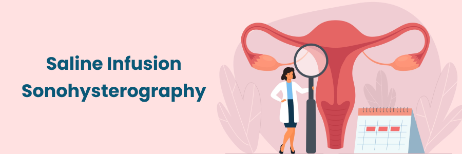 Saline Infusion Sonohysterography