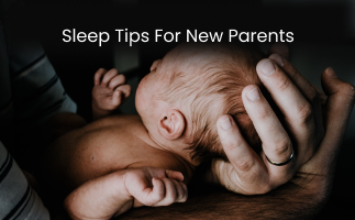 New Parent Sleep Tips Managing Fatigue and Improving Rest