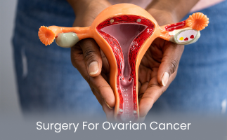 Surgery for ovarian cancer Types Benefits and Techniques