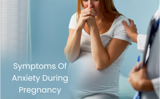 Effective Strategies to Manage Anxiety Symptoms During Pregnancy