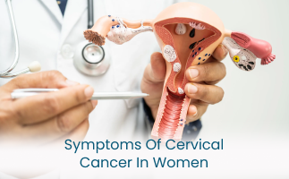 Early Symptoms of Cervical Cancer in Women