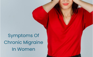 Symptoms of Chronic Migraine in Women: Management Strategies