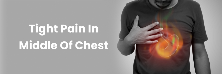 Causes of Middle Chest Pain & Treatments