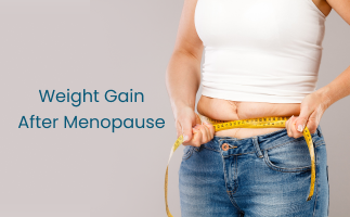 Weight Gain After Menopause and How to Manage It