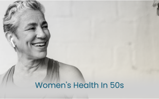 Womens Health in Their 50s Key Changes and Tips